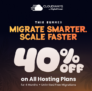 Limited-Time Summer Offer 40% Off on All Hosting Plans for 4 Months + Unlimited Free Migrations